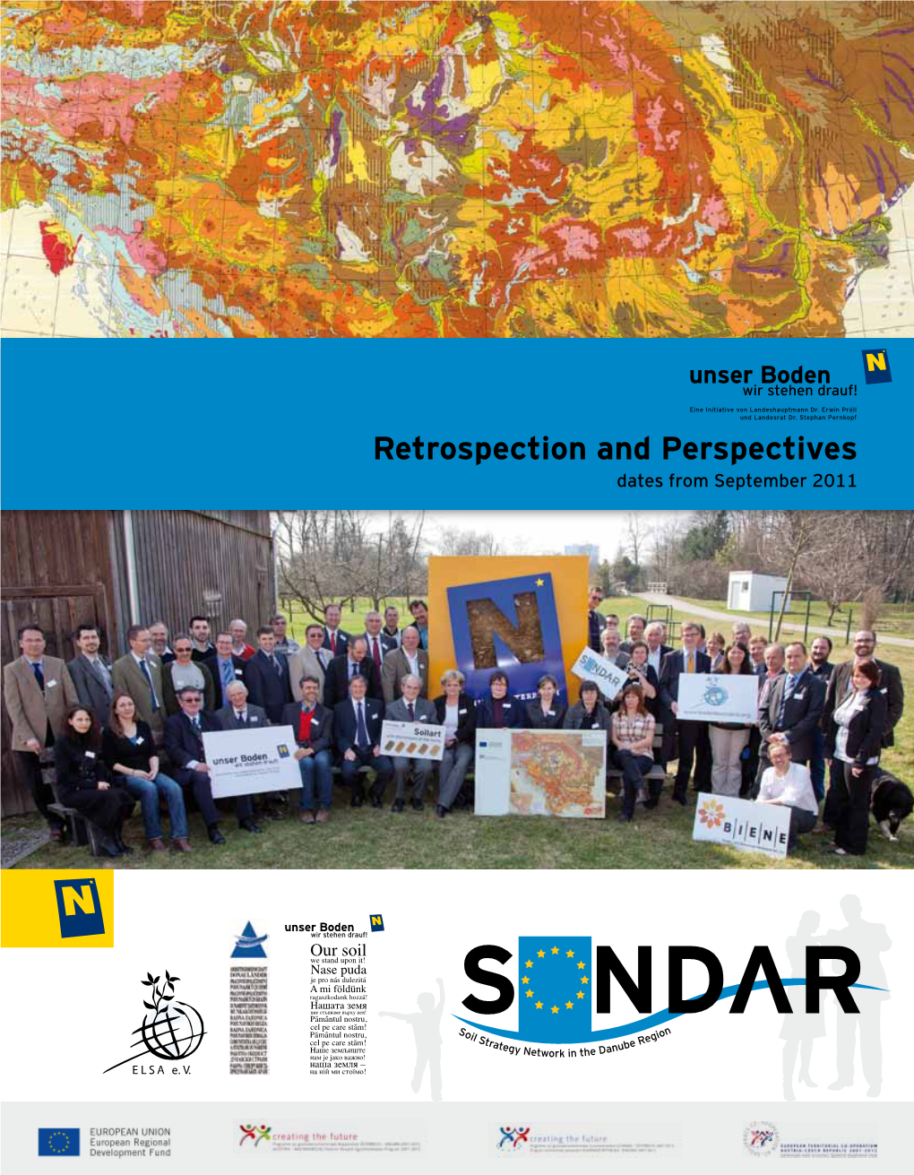 Retrospection and Perspectives Dates from September 2011 Editor: Office of Lower Austrian Government, Department of Rural Development, Dr