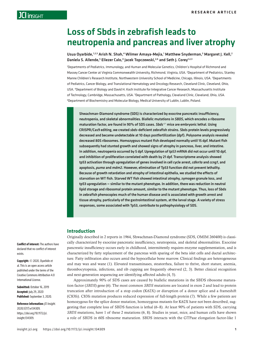 Loss of Sbds in Zebrafish Leads to Neutropenia and Pancreas and Liver Atrophy