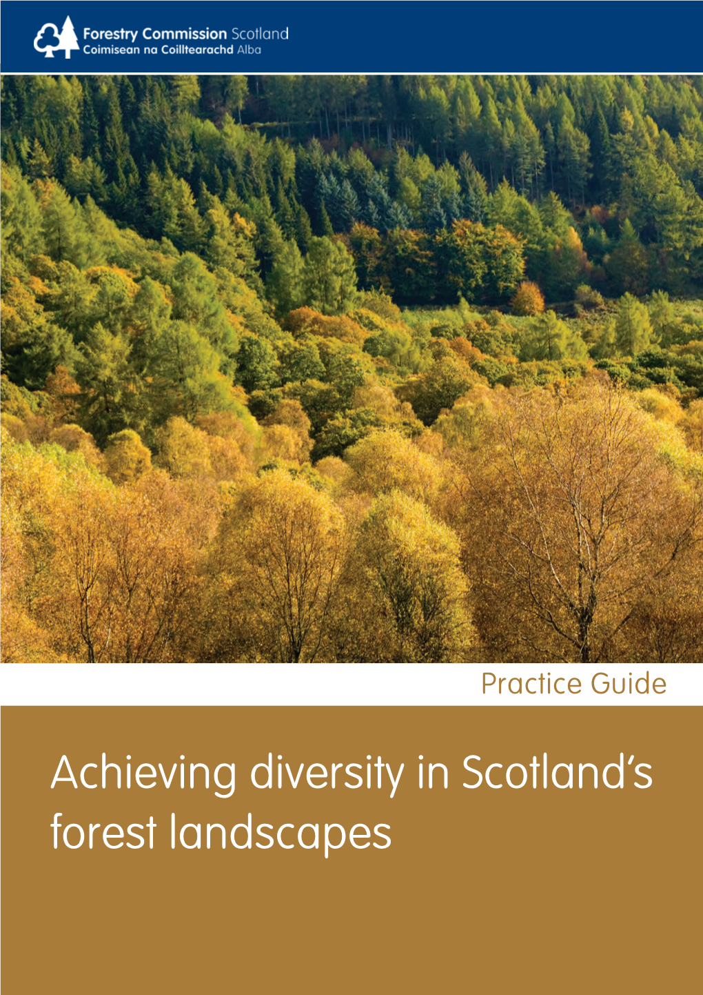 Achieving Diversity in Scotland's Forest Landscapes