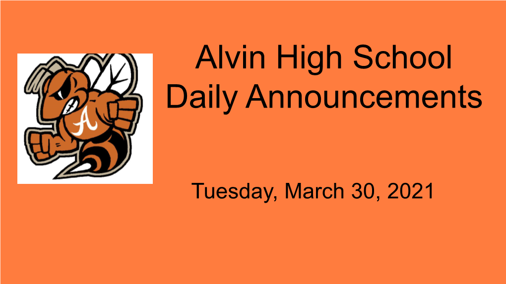 Alvin High School Daily Announcements