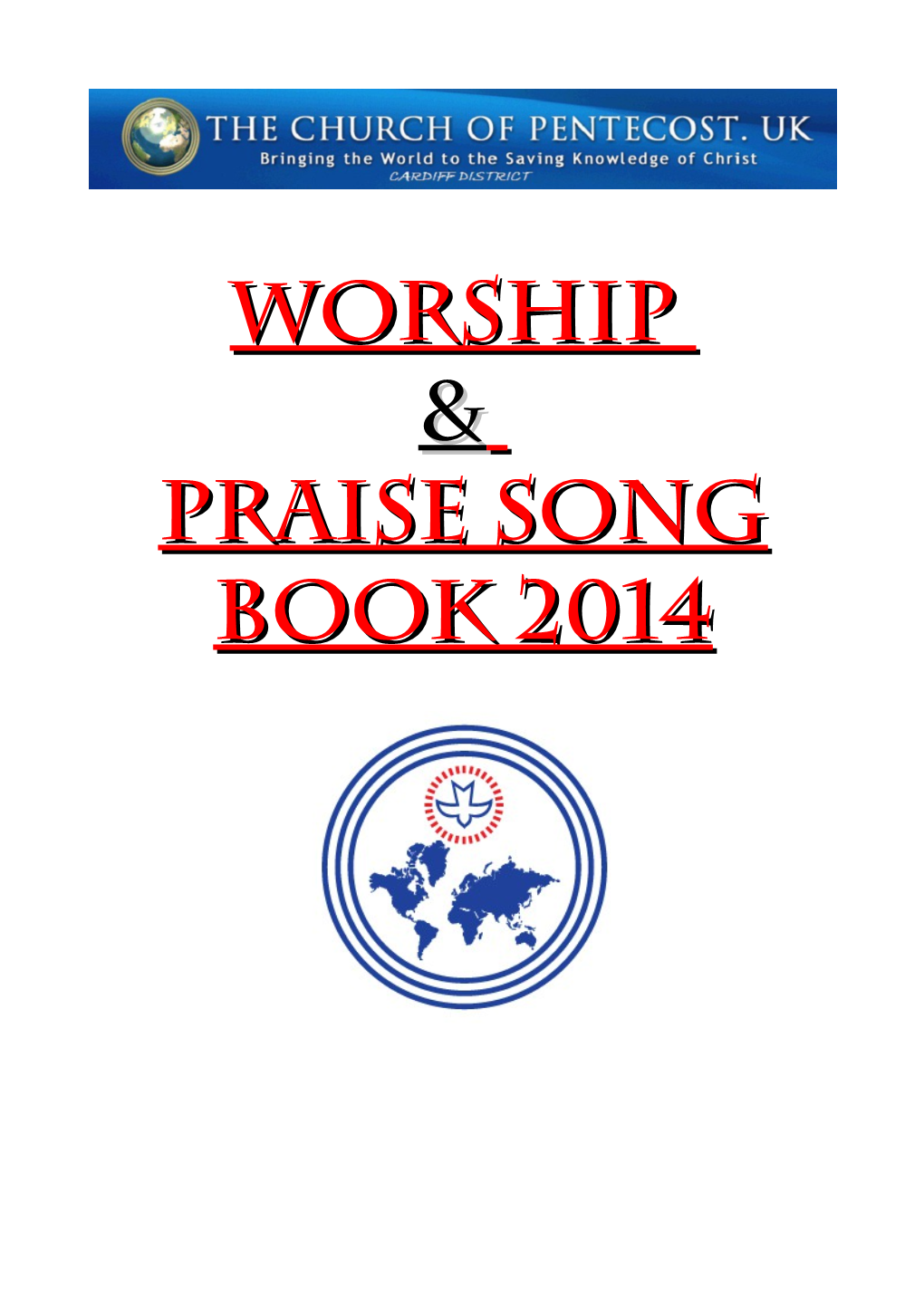 Worship & Praise Song Book 2014