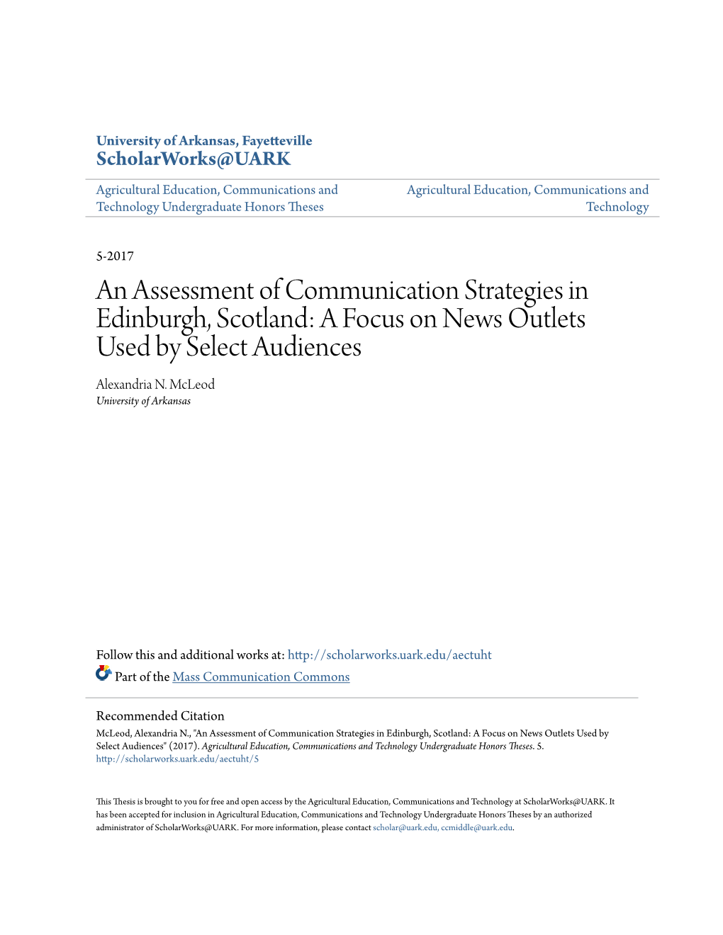 An Assessment of Communication Strategies in Edinburgh, Scotland: a Focus on News Outlets Used by Select Audiences Alexandria N