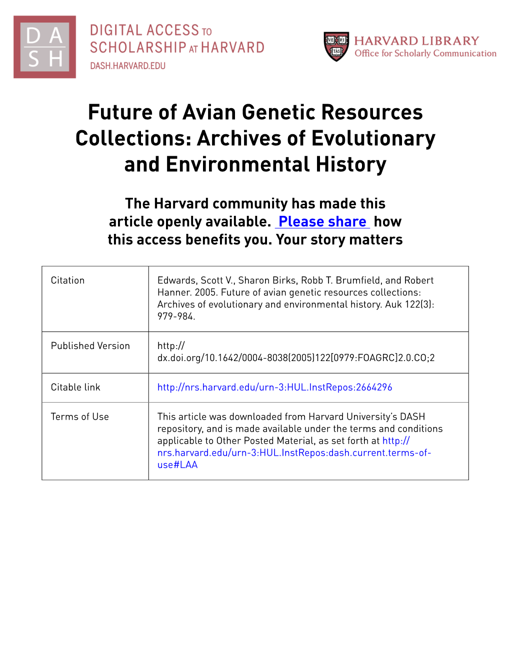 Future of Avian Genetic Resources Collections: Archives of Evolutionary and Environmental History