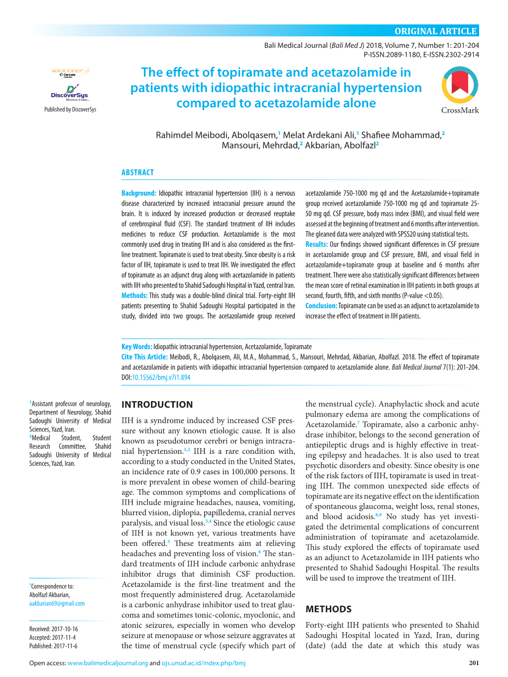 The Effect of Topiramate and Acetazolamide in Patients with Idiopathic Intracranial Hypertension Compared to Acetazolamide Alone