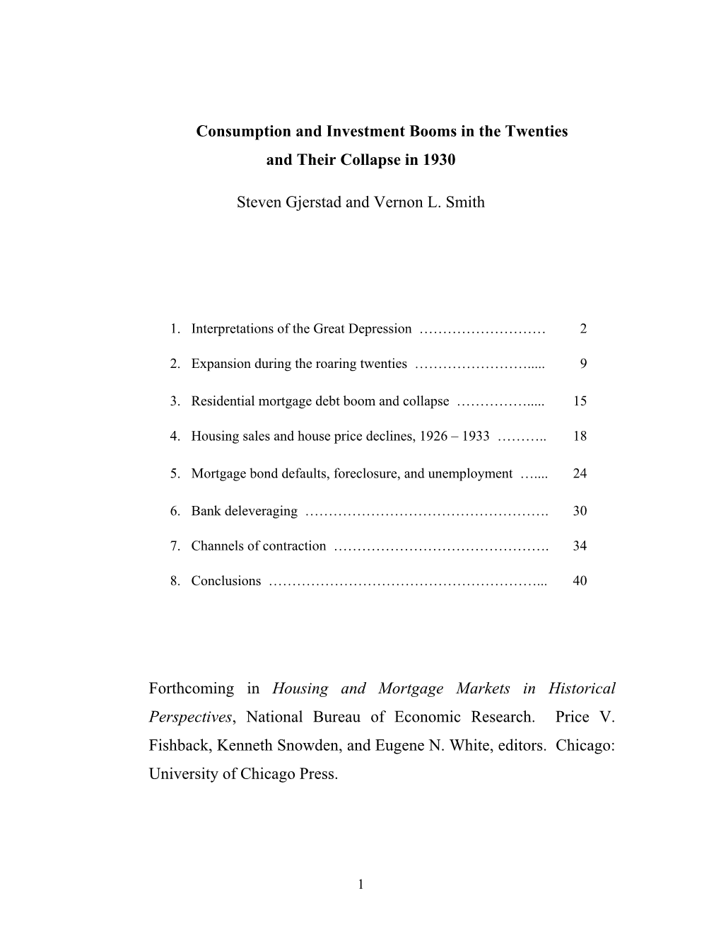 Consumption and Investment Booms in the Twenties and Their Collapse in 1930