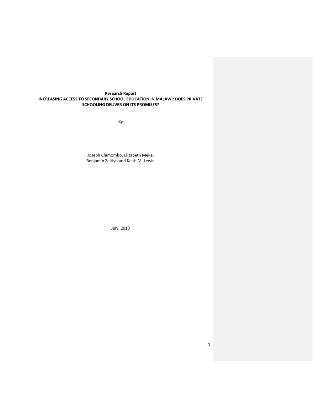 Private Secondary Education in Malawi Based on Analysis If Secondary Data and Empirical Case Studies in Fifteen Schools Using Interviews and a Survey of 1000 Students