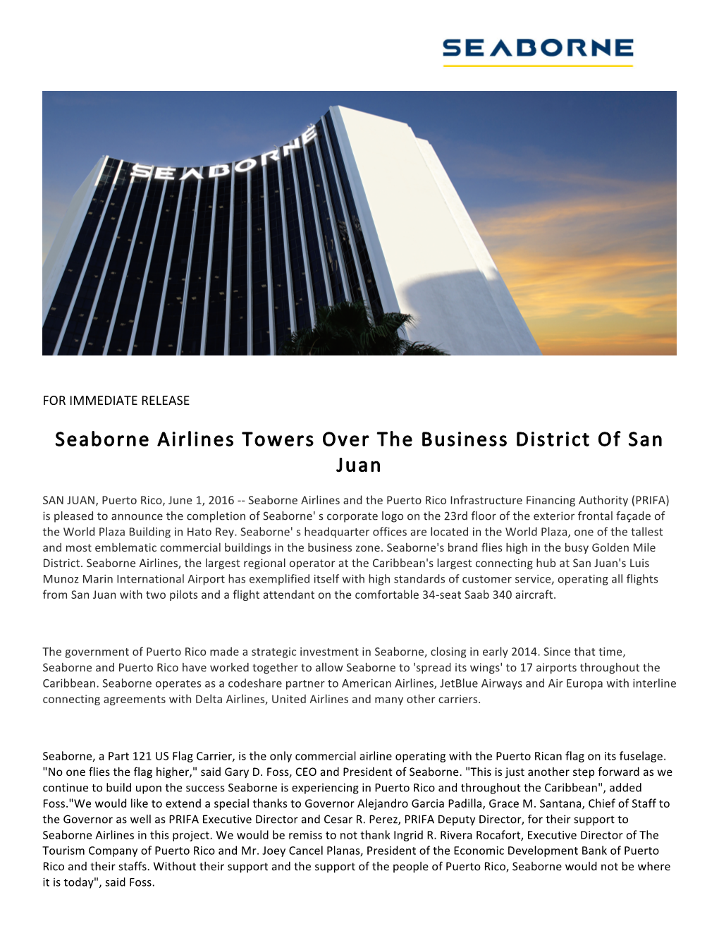 Seaborne Airlines Towers Over the Business District of San Juan