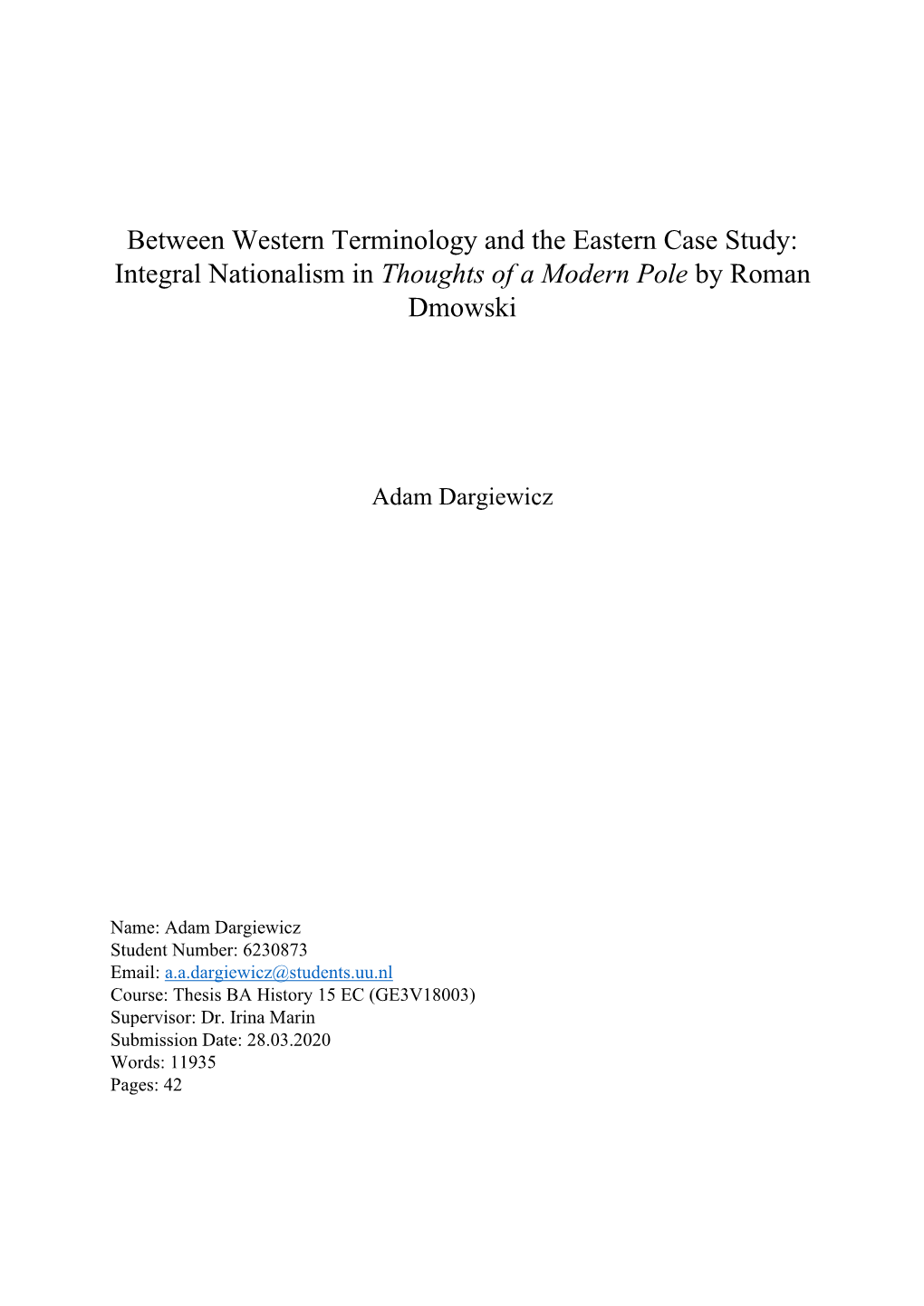 Integral Nationalism in Thoughts of a Modern Pole by Roman Dmowski