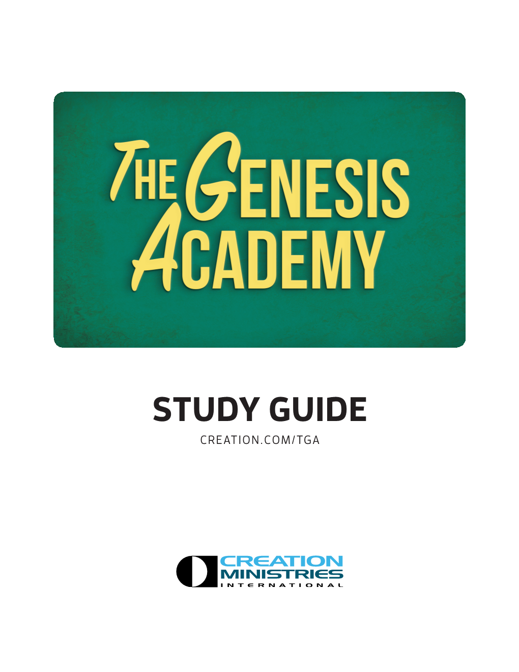 Study Guide Creation.Com/Tga Session 1 Study Guide