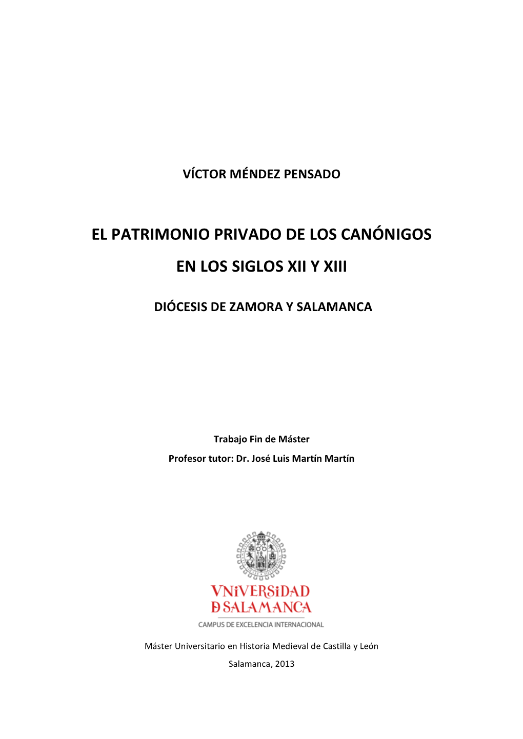 El Patrimonio Privado De Los Canónigos En Los Siglos Xii Y Xiii