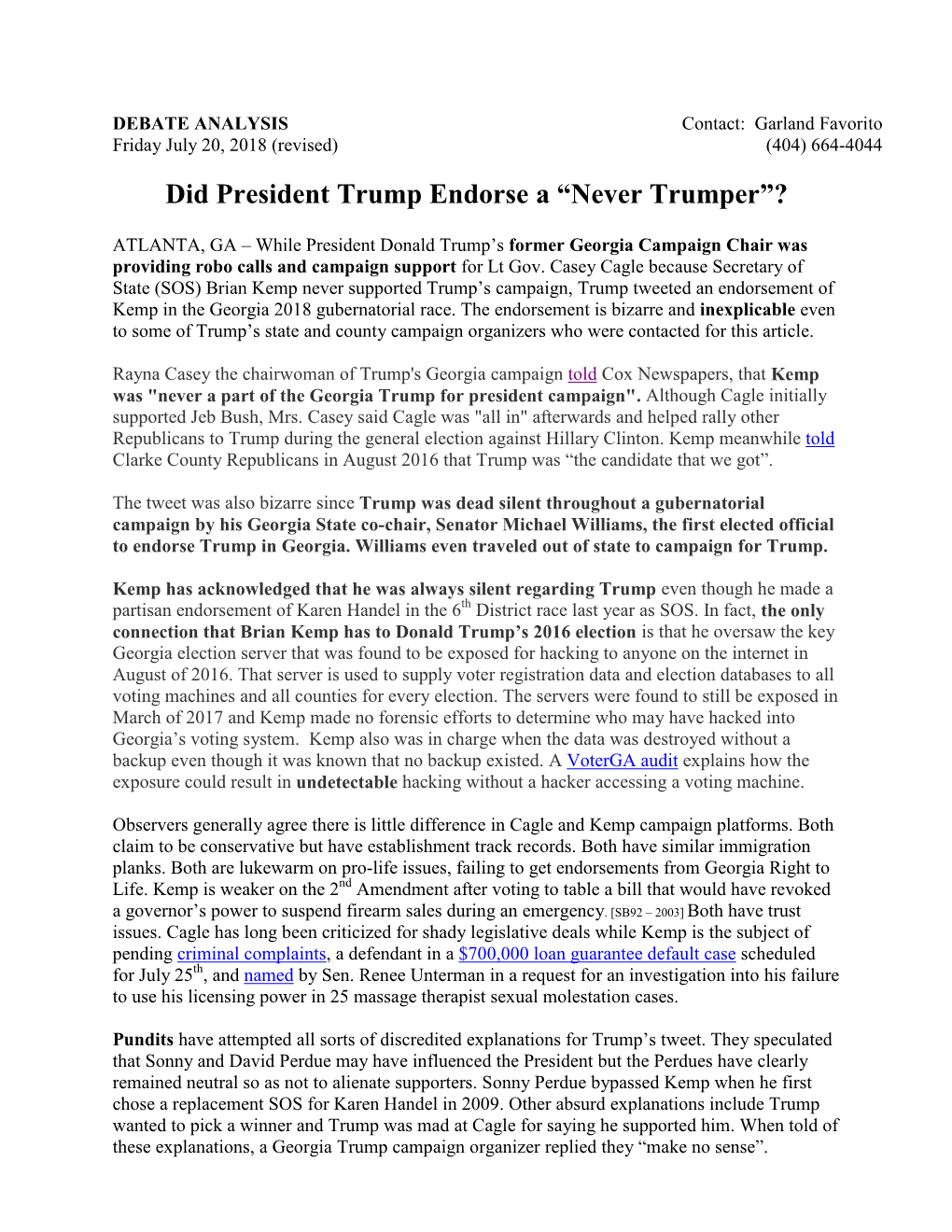 Did President Trump Endorse a “Never Trumper”?