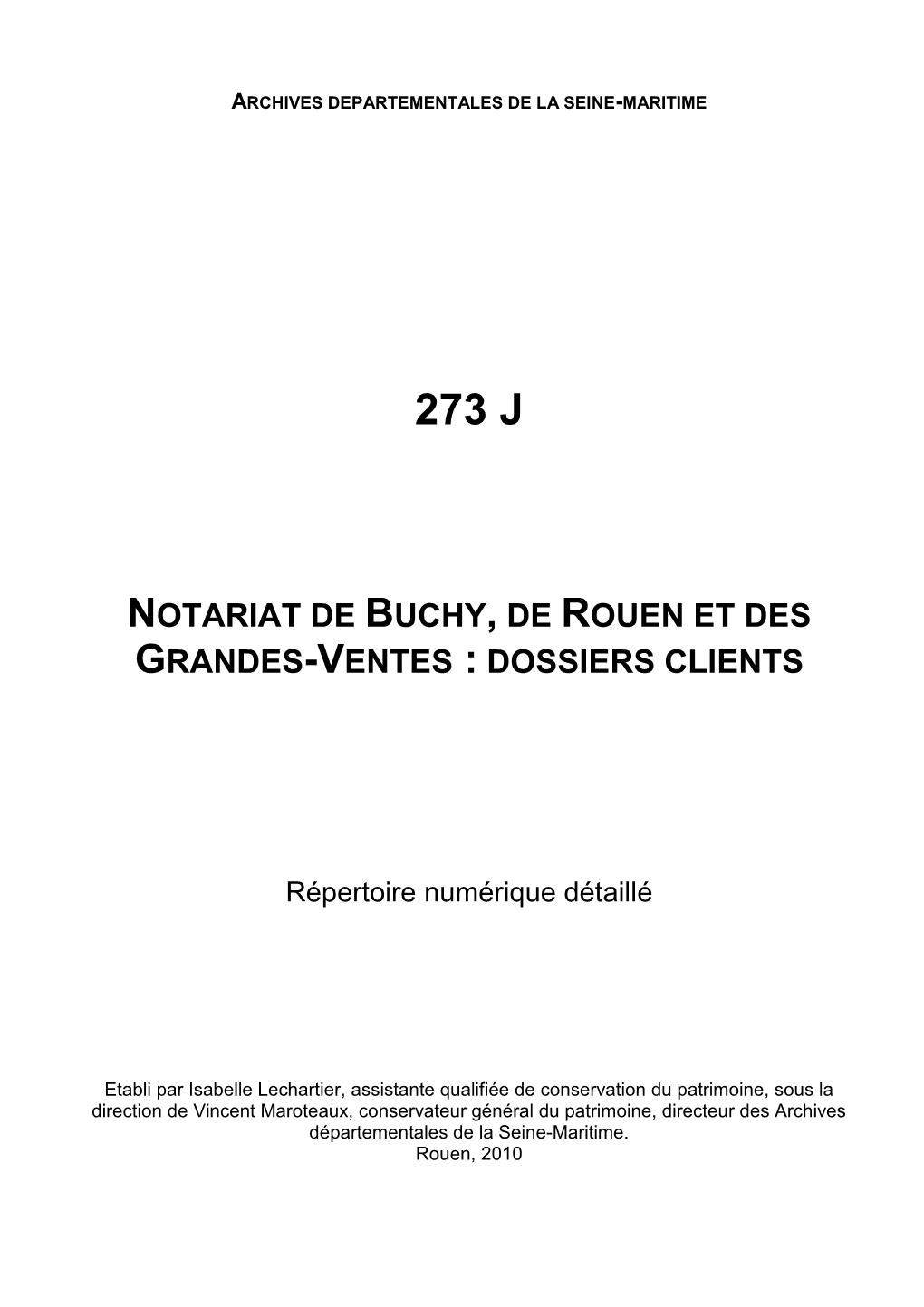 Notariat De Buchy, De Rouen Et Des Grandes-Ventes : Dossiers Clients