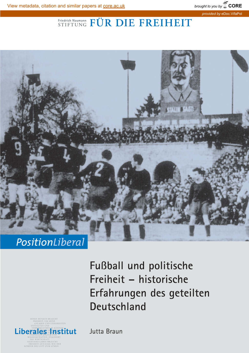 Fußball Und Politische Freiheit – Historische Erfahrungen Des Geteilten Deutschland