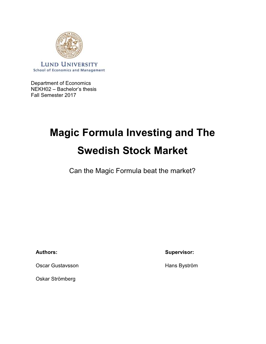Magic Formula Investing and the Swedish Stock Market