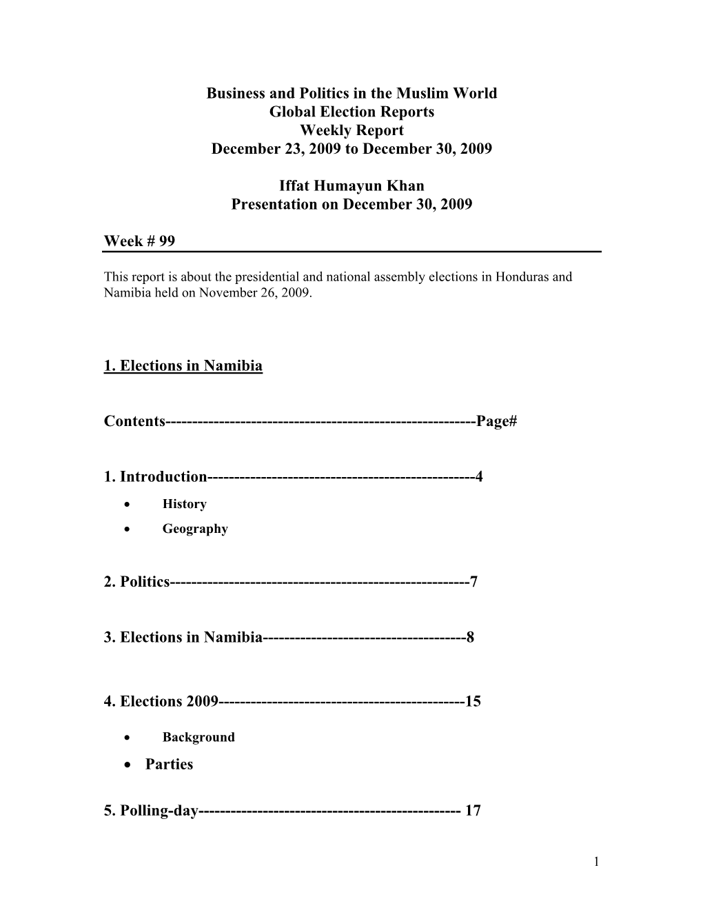 Business and Politics in the Muslim World Global Election Reports Weekly Report December 23, 2009 to December 30, 2009