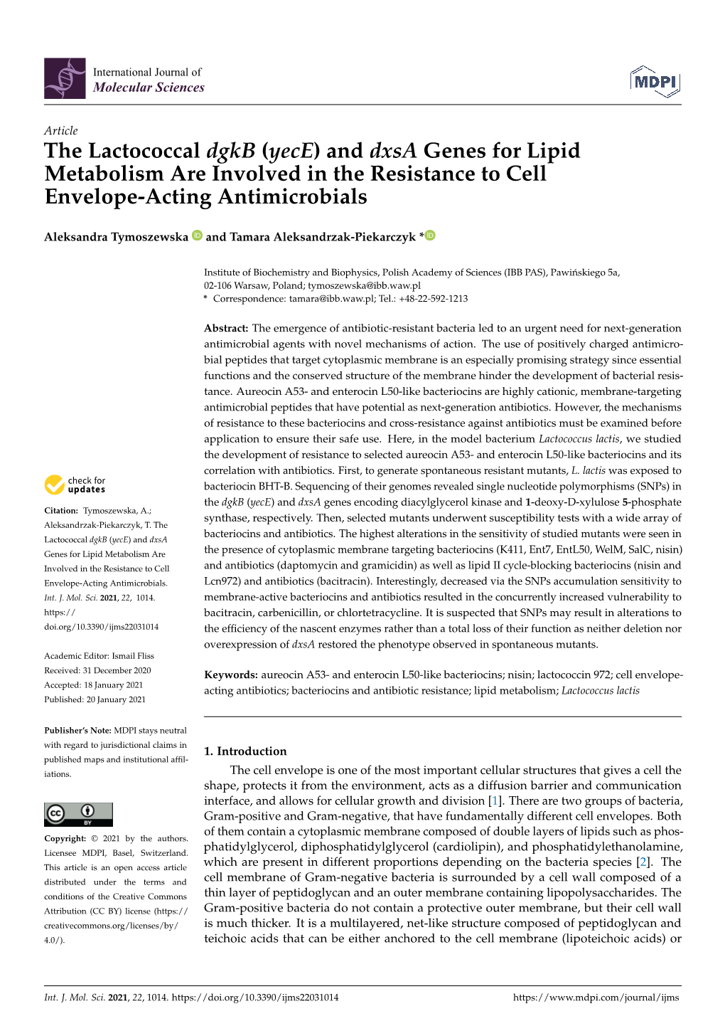 The Lactococcal Dgkb (Yece) and Dxsa Genes for Lipid Metabolism Are Involved in the Resistance to Cell Envelope-Acting Antimicrobials