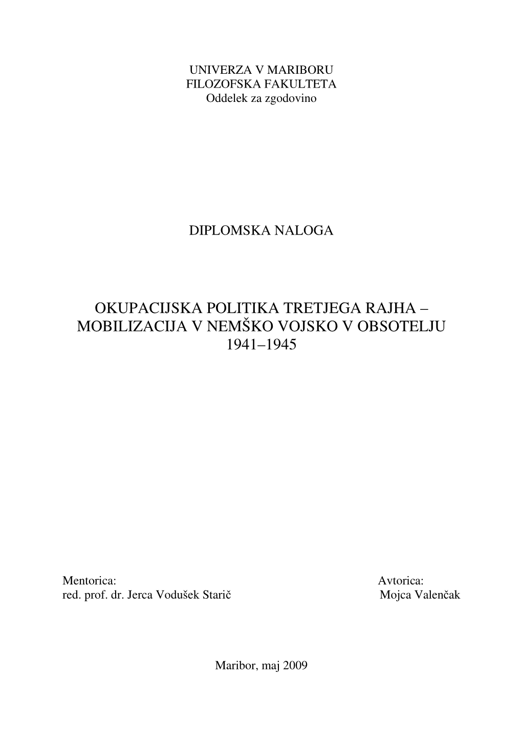 Okupacijska Politika Tretjega Rajha – Mobilizacija V Nemško Vojsko V Obsotelju 1941–1945