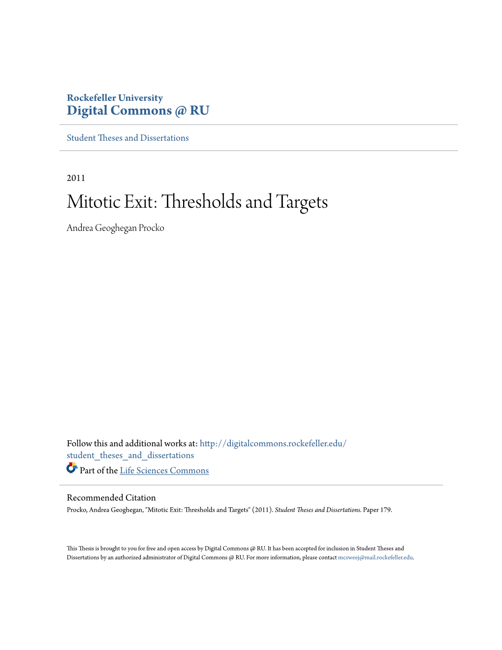 Mitotic Exit: Thresholds and Targets Andrea Geoghegan Procko