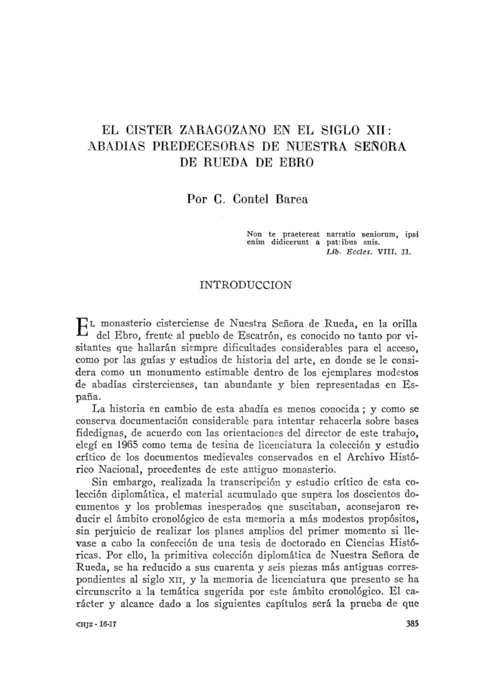 El Cister Zaragozano En El Siglo Xii: Abadias Predecesoras De Nuestra Señora De Rueda De Ebro