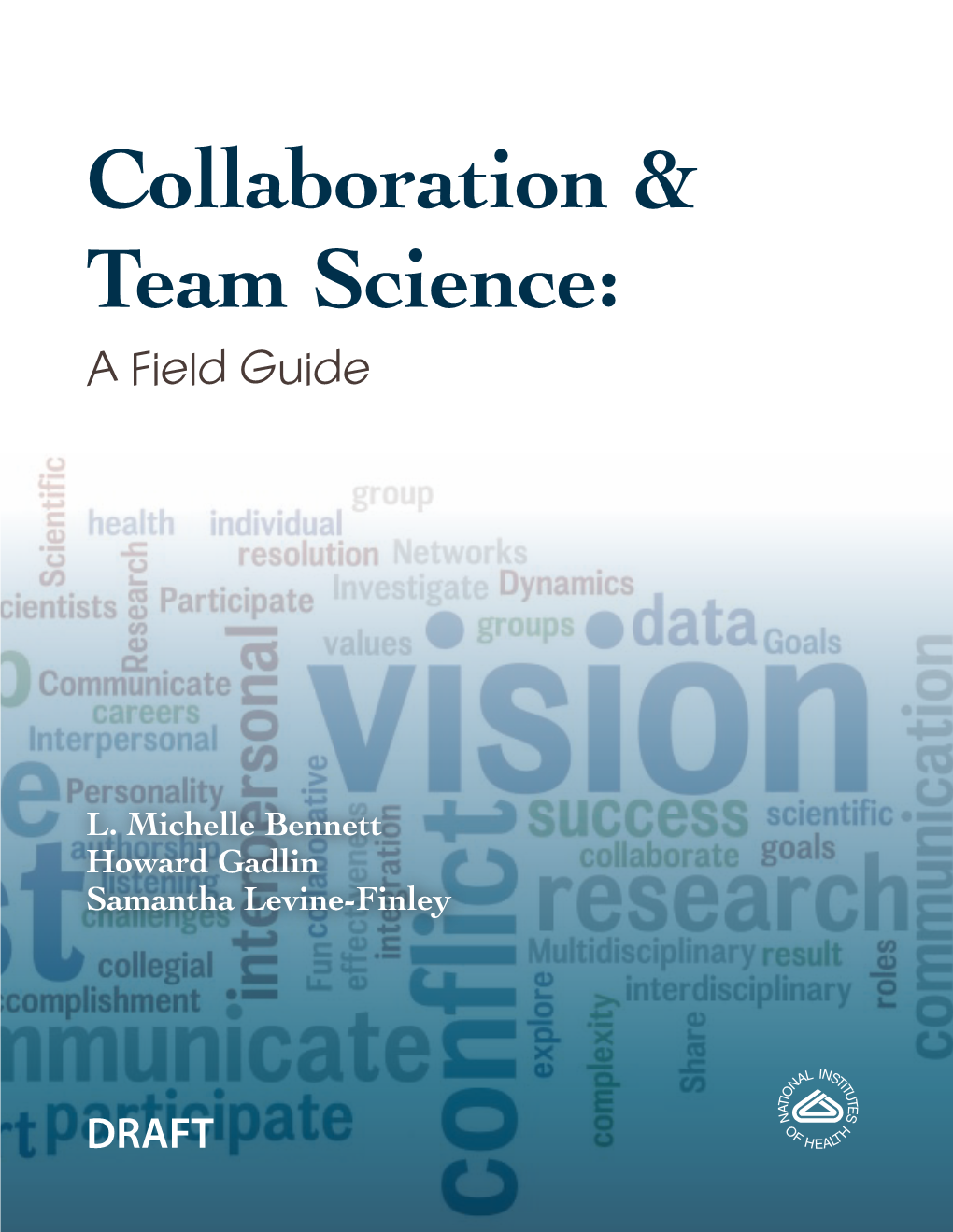 Collaboration & Team Science