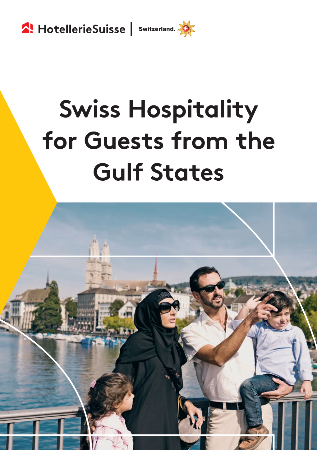 Swiss Hospitality for Guests from the Gulf States Imprint
