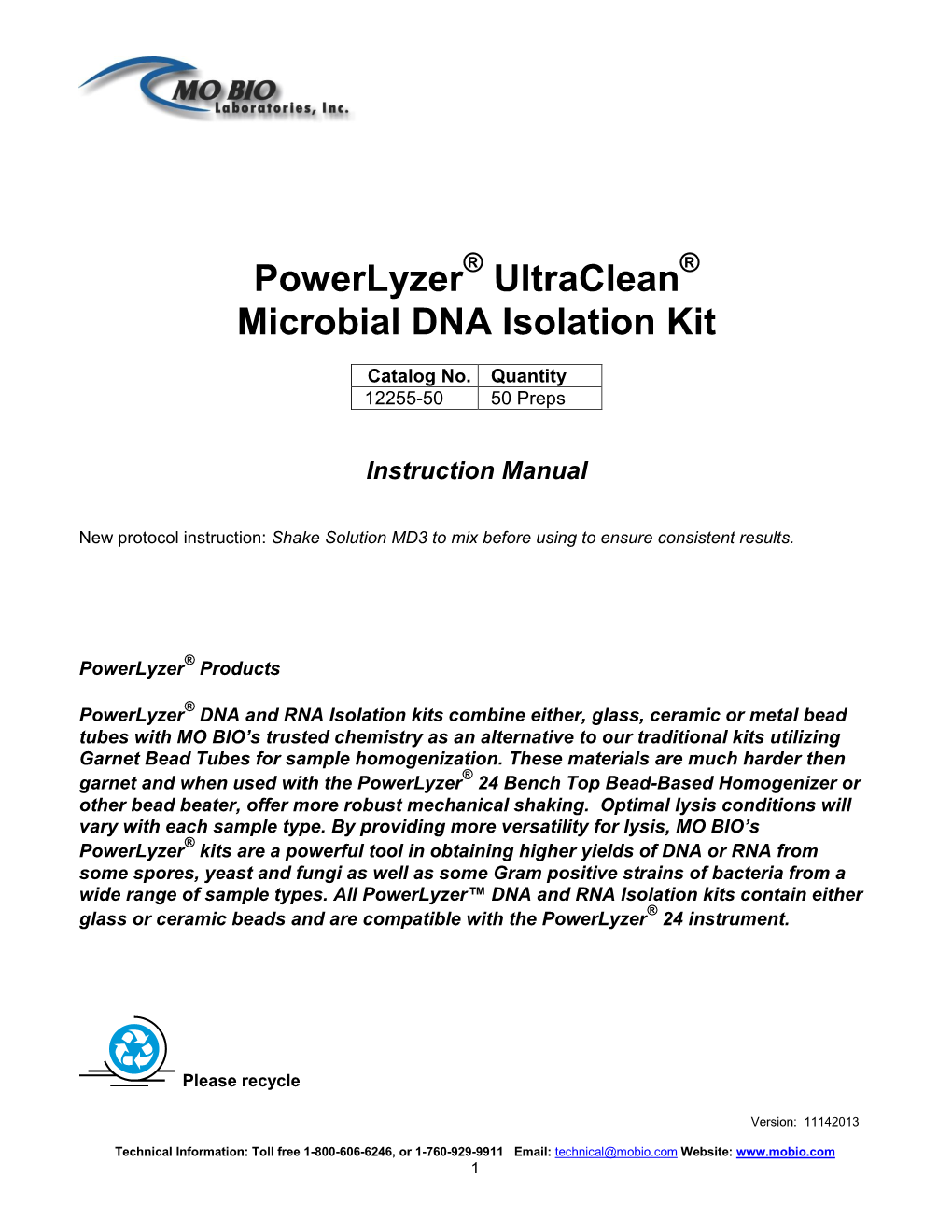 Powerlyzer Ultraclean Microbial DNA Isolation