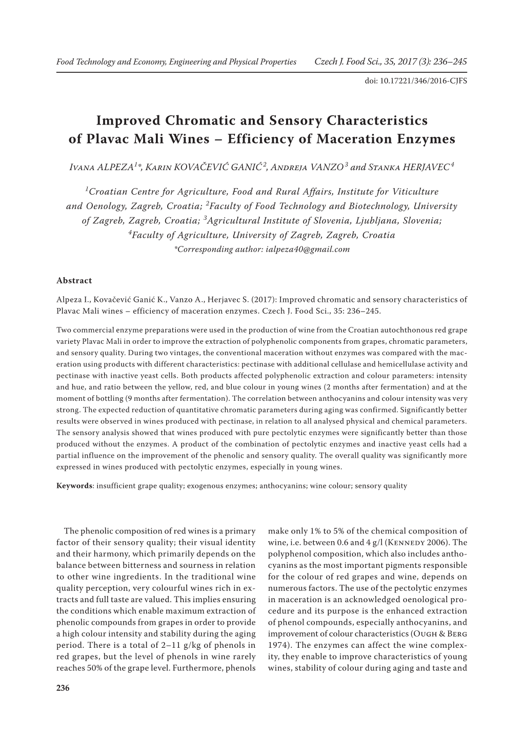 Improved Chromatic and Sensory Characteristics of Plavac Mali Wines – Efficiency of Maceration Enzymes