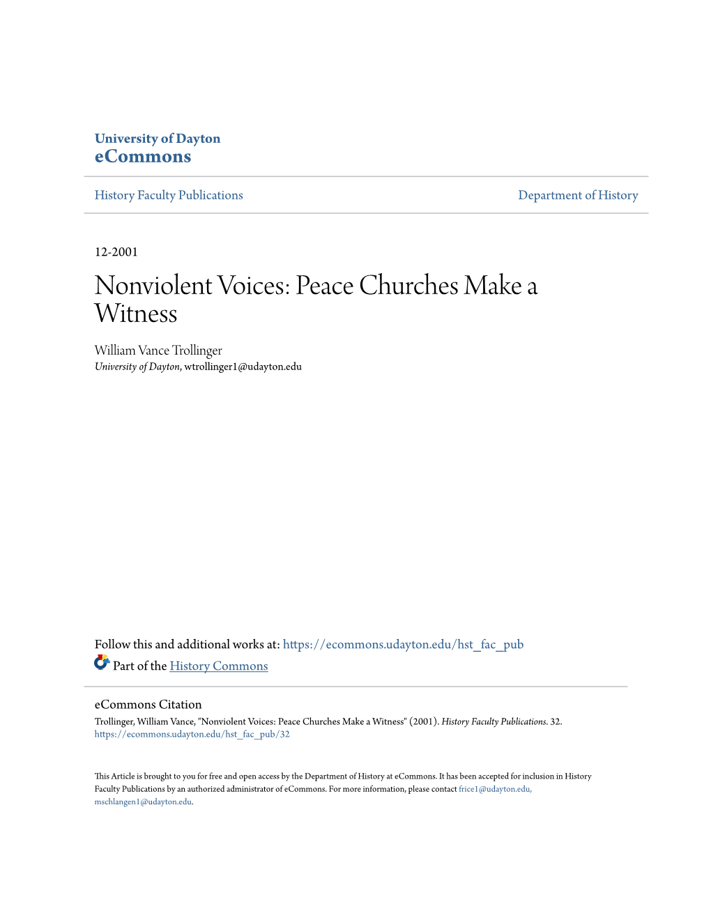 Nonviolent Voices: Peace Churches Make a Witness William Vance Trollinger University of Dayton, Wtrollinger1@Udayton.Edu