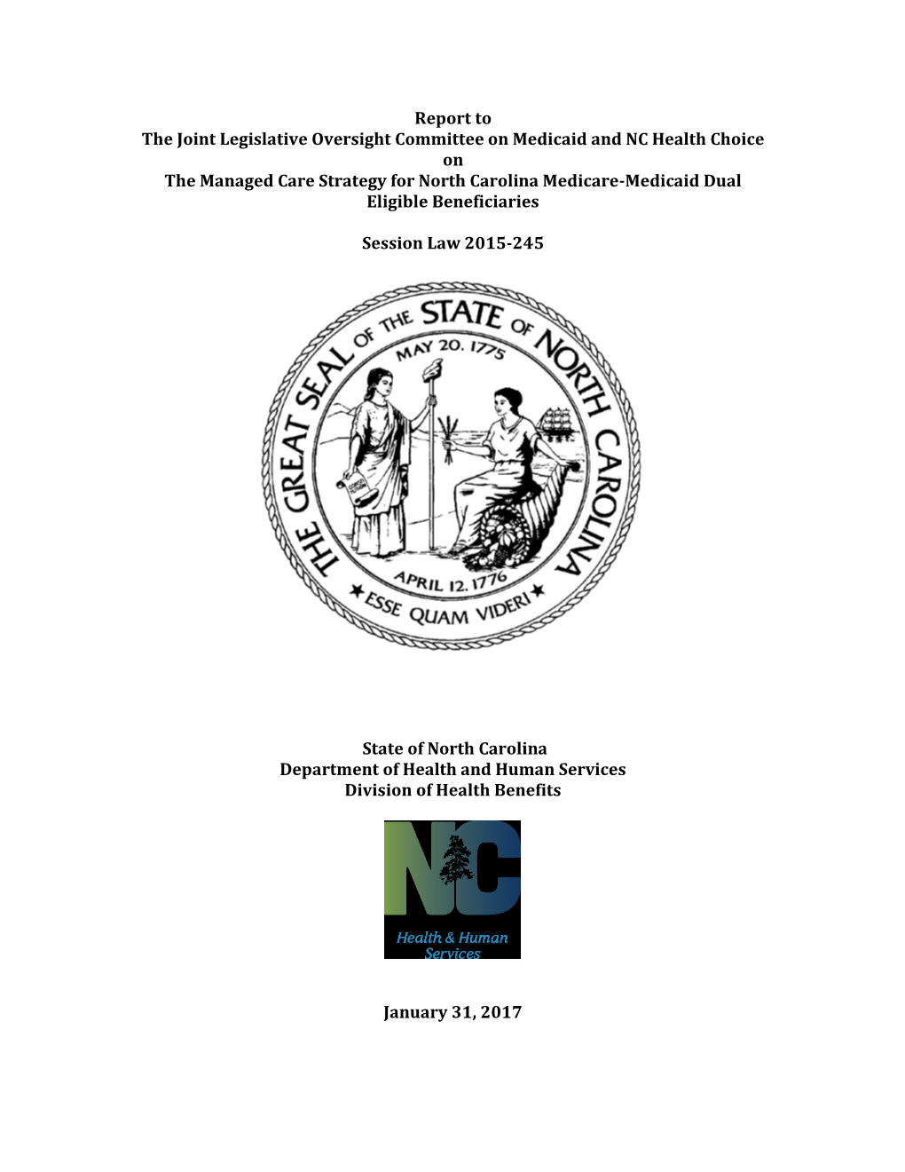 Report to the Joint Legislative Oversight Committee on Medicaid