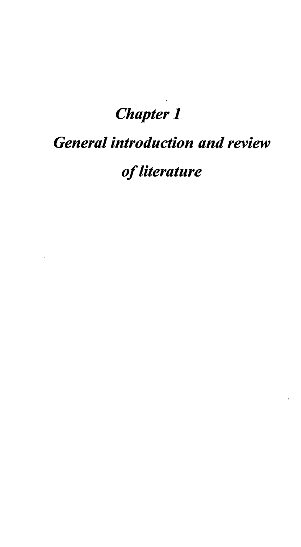 Chapter 1 General Introduction and Review of Literature