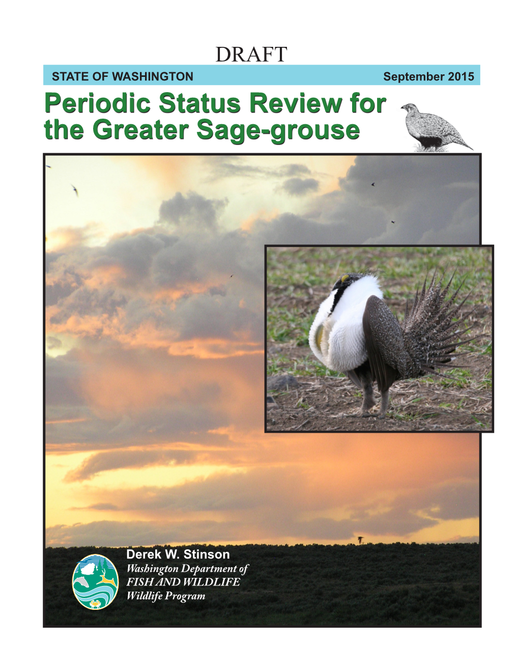 Periodic Status Review for the Greater Sage-Grouse