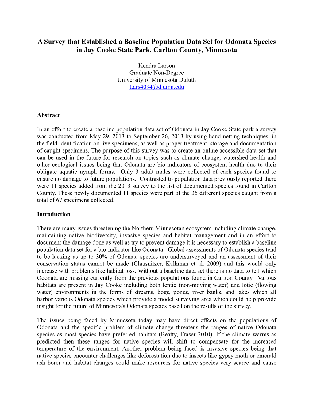 A Survey That Established a Baseline Population Data Set for Odonata Species in Jay Cooke State Park, Carlton County, Minnesota