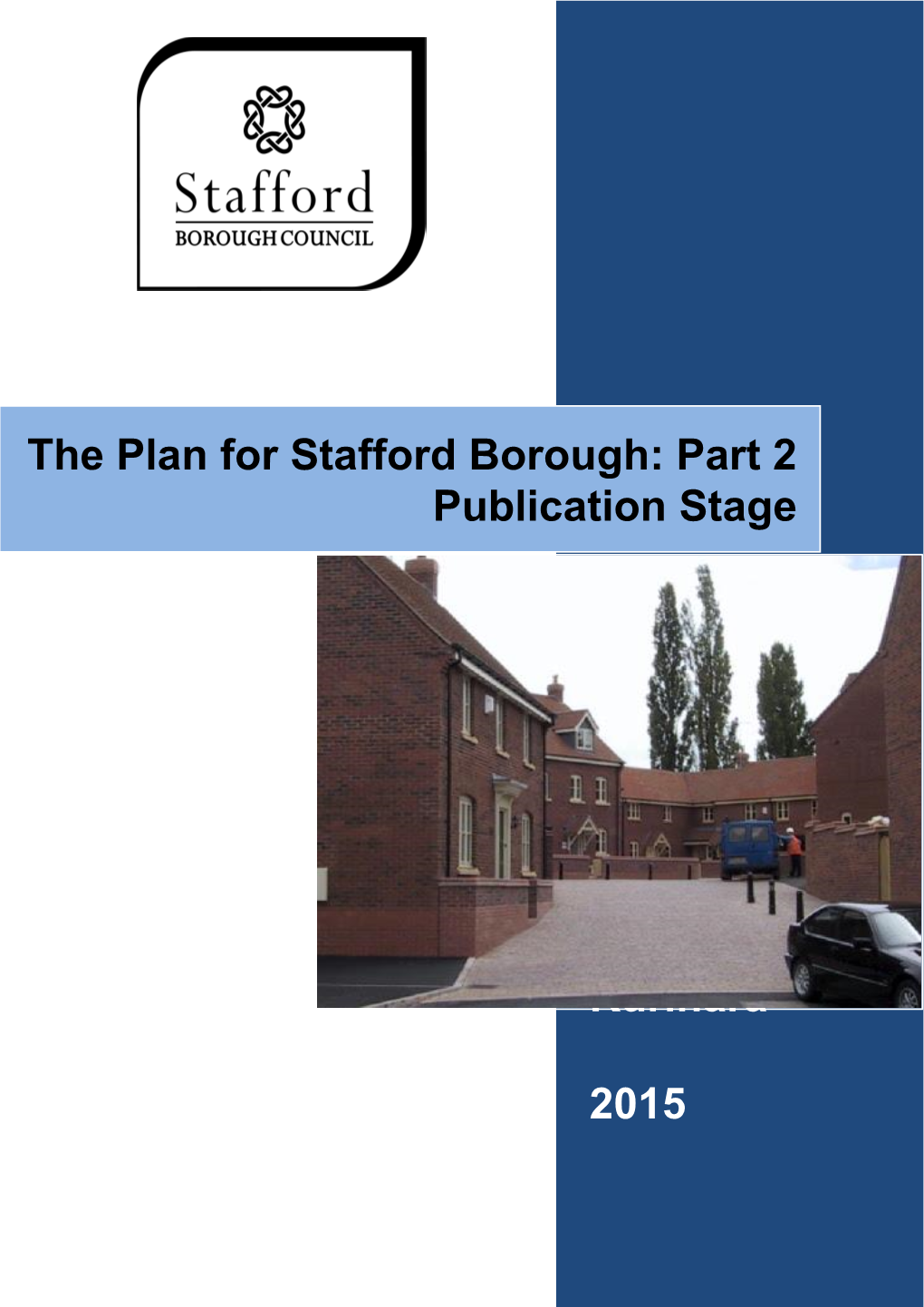 The Plan for Stafford Borough Part 2 Publication
