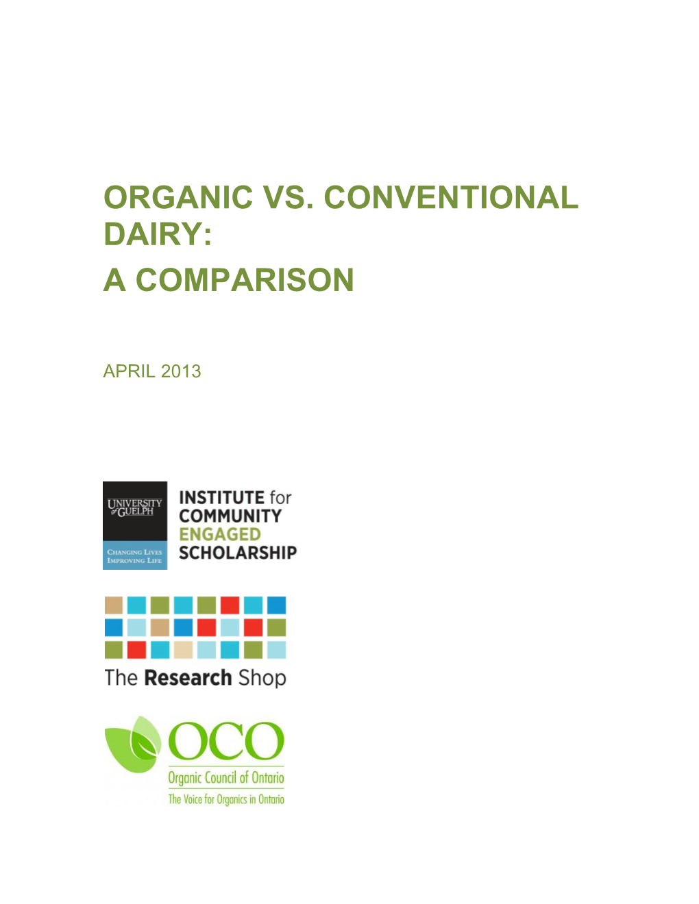 Organic Vs. Conventional Dairy: a Comparison