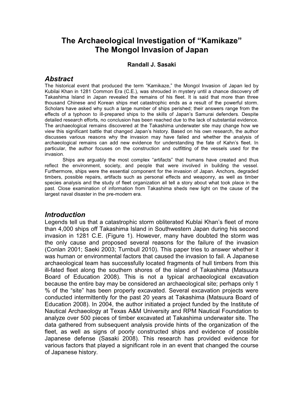 The Archaeological Investigation of “Kamikaze” the Mongol Invasion of Japan