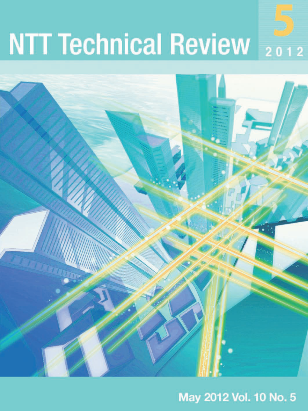 NTT Technical Review, May 2012, Vol. 10, No. 5