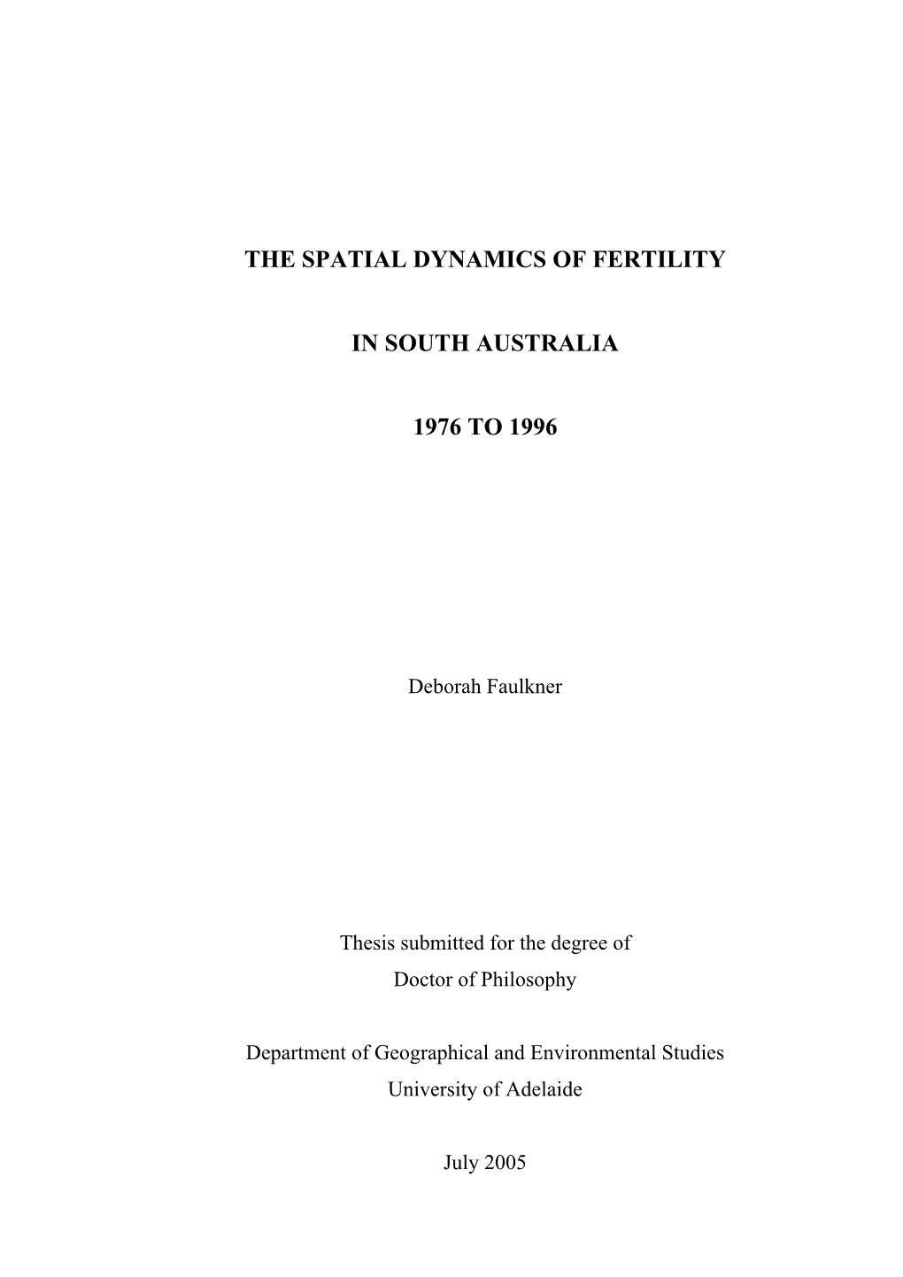 The Spatial Dynamics of Fertility in South Australia, 1976 to 1996