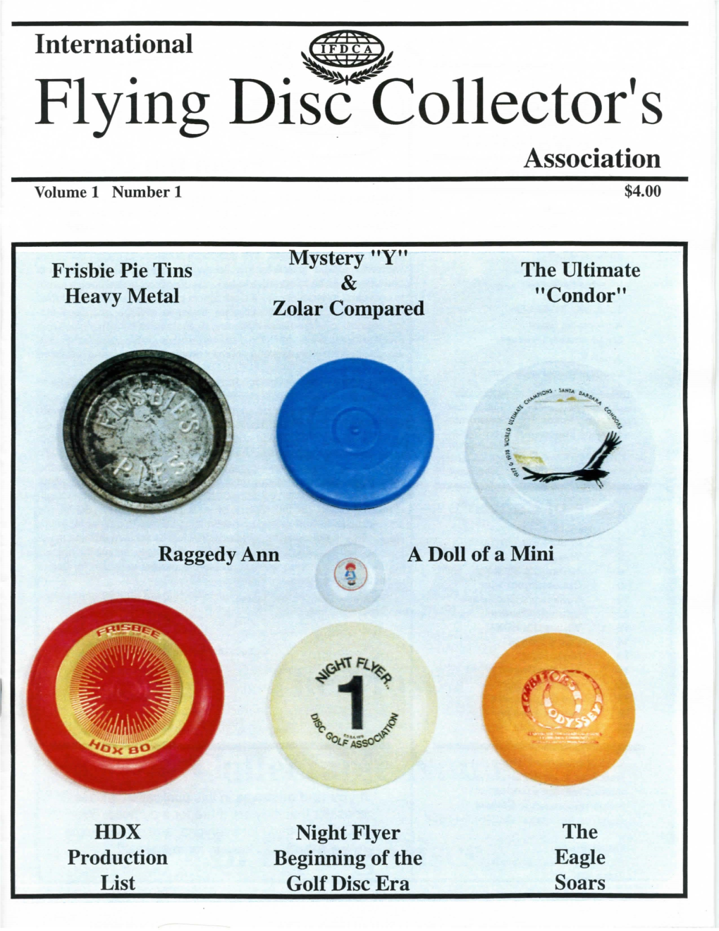 Flying Disc Collector's IFDCA Is Dedicated to Promoting Association Newsletter