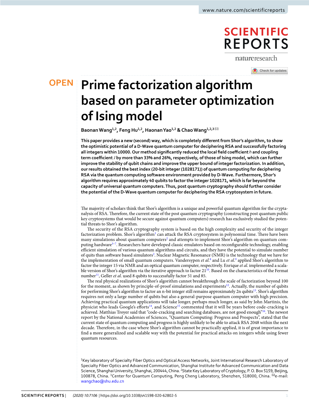 Prime Factorization Algorithm Based on Parameter Optimization of Ising Model Baonan Wang1,2, Feng Hu1,2, Haonan Yao1,2 & Chao Wang1,2,3 ✉