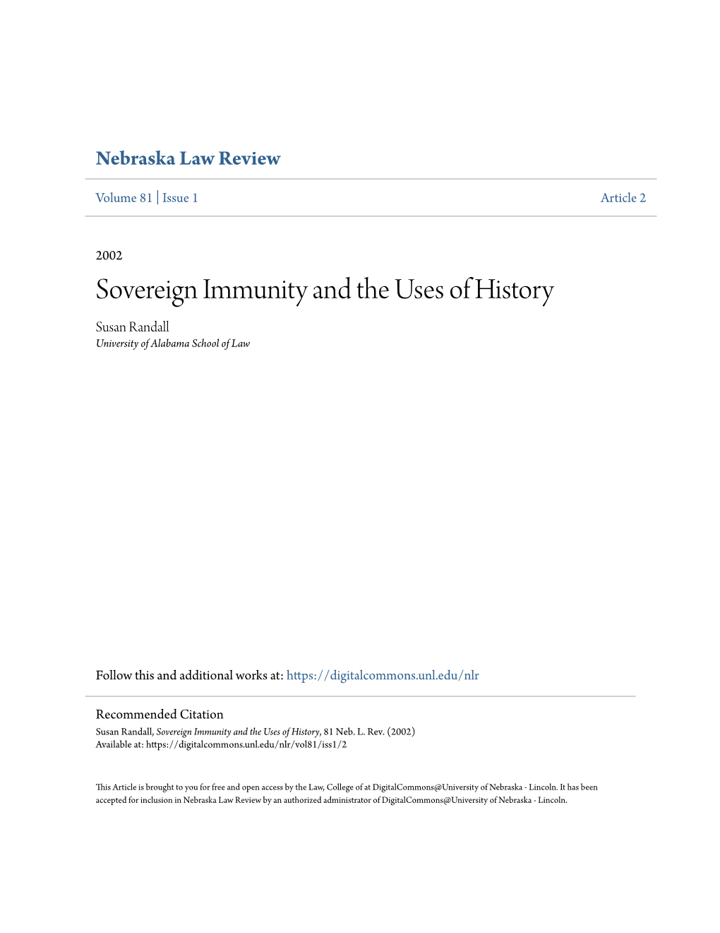 Sovereign Immunity and the Uses of History Susan Randall University of Alabama School of Law