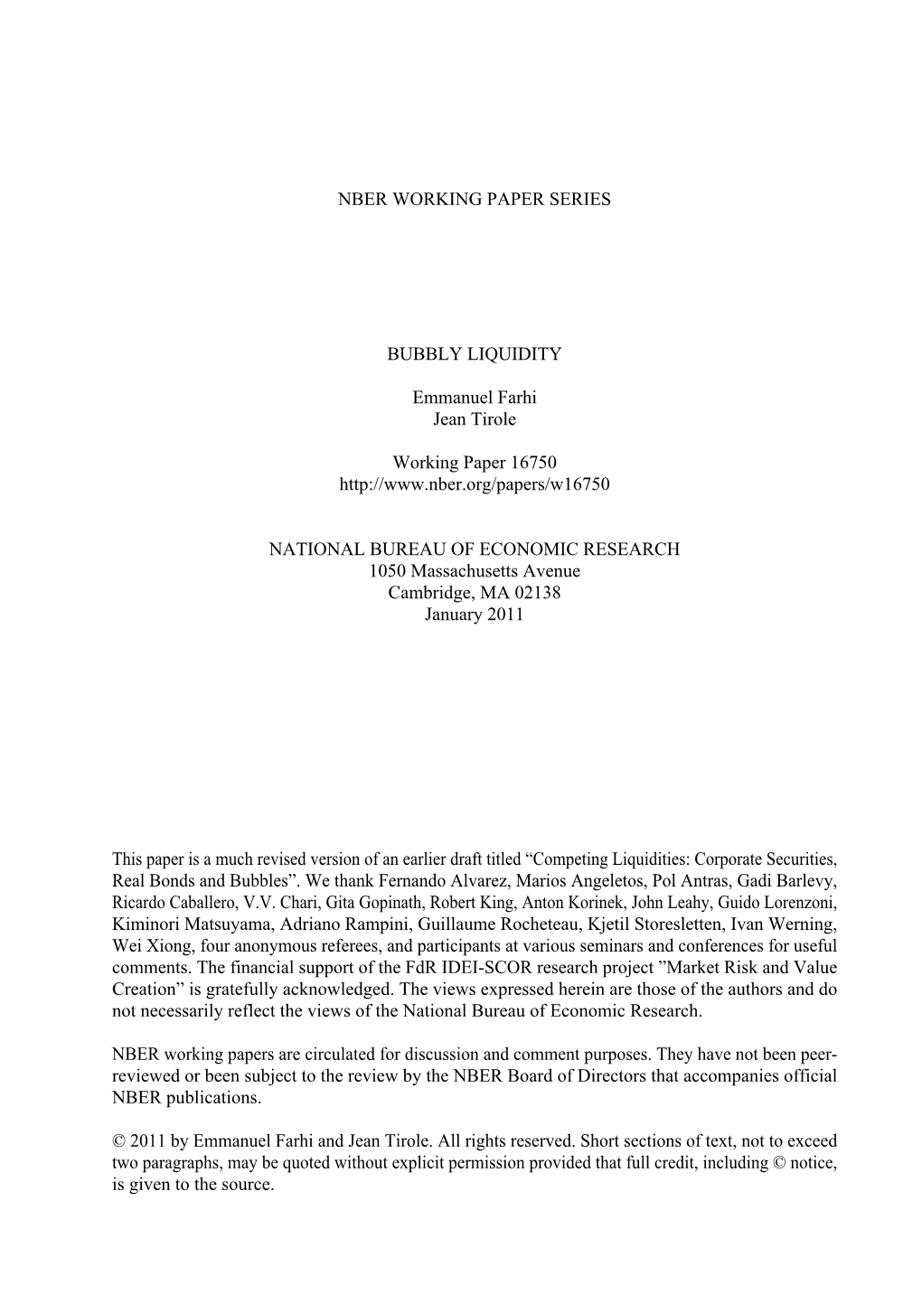 NBER WORKING PAPER SERIES BUBBLY LIQUIDITY Emmanuel