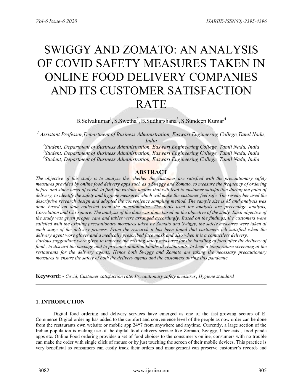 Swiggy and Zomato: an Analysis of Covid Safety Measures Taken in Online Food Delivery Companies and Its Customer Satisfaction Rate