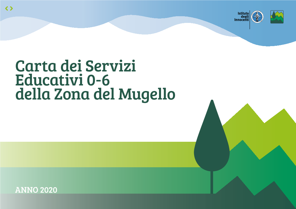 Carta Dei Servizi Educativi 0-6 Della Zona Del Mugello