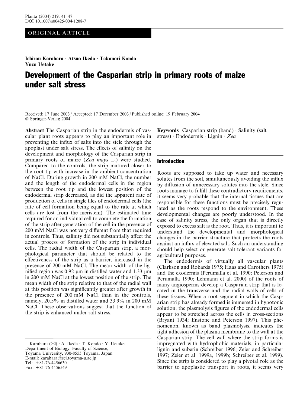 Development of the Casparian Strip in Primary Roots of Maize Under Salt Stress