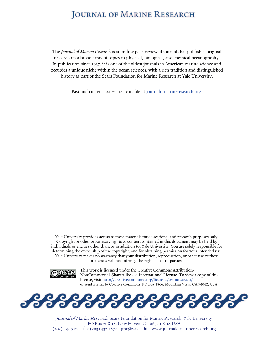 Journal of Marine Research, Sears Foundation for Marine Research, Yale University PO Box 208118, New Haven, CT 06520-8118 USA (2