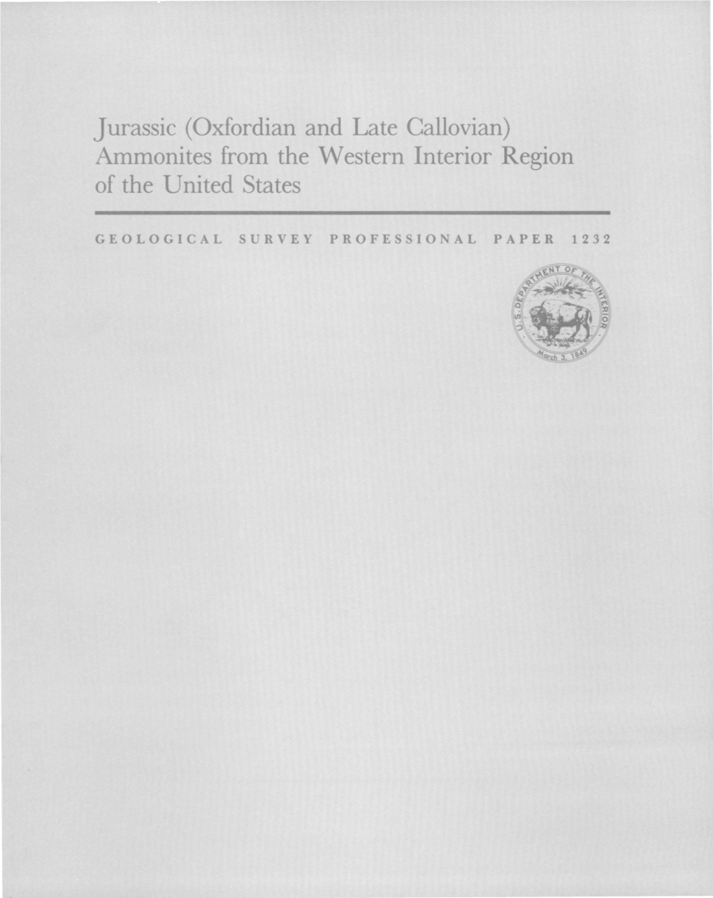 Jurassic (Oxfordian and Late Callovian) Ammonites from the Western Interior Region of the United States