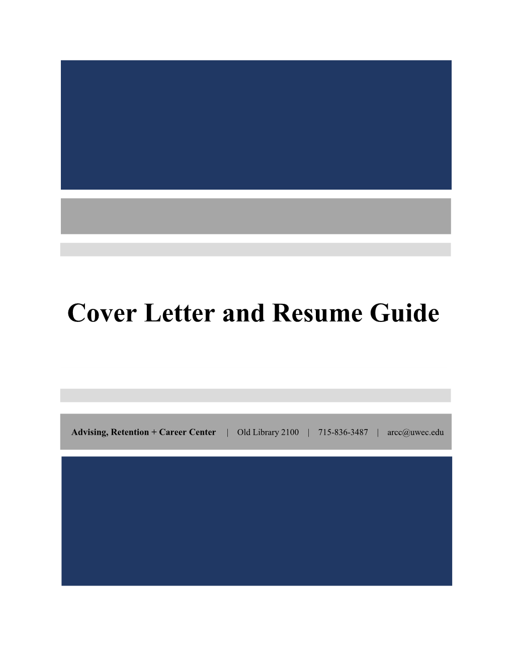 Cover Letter and Resume Guide