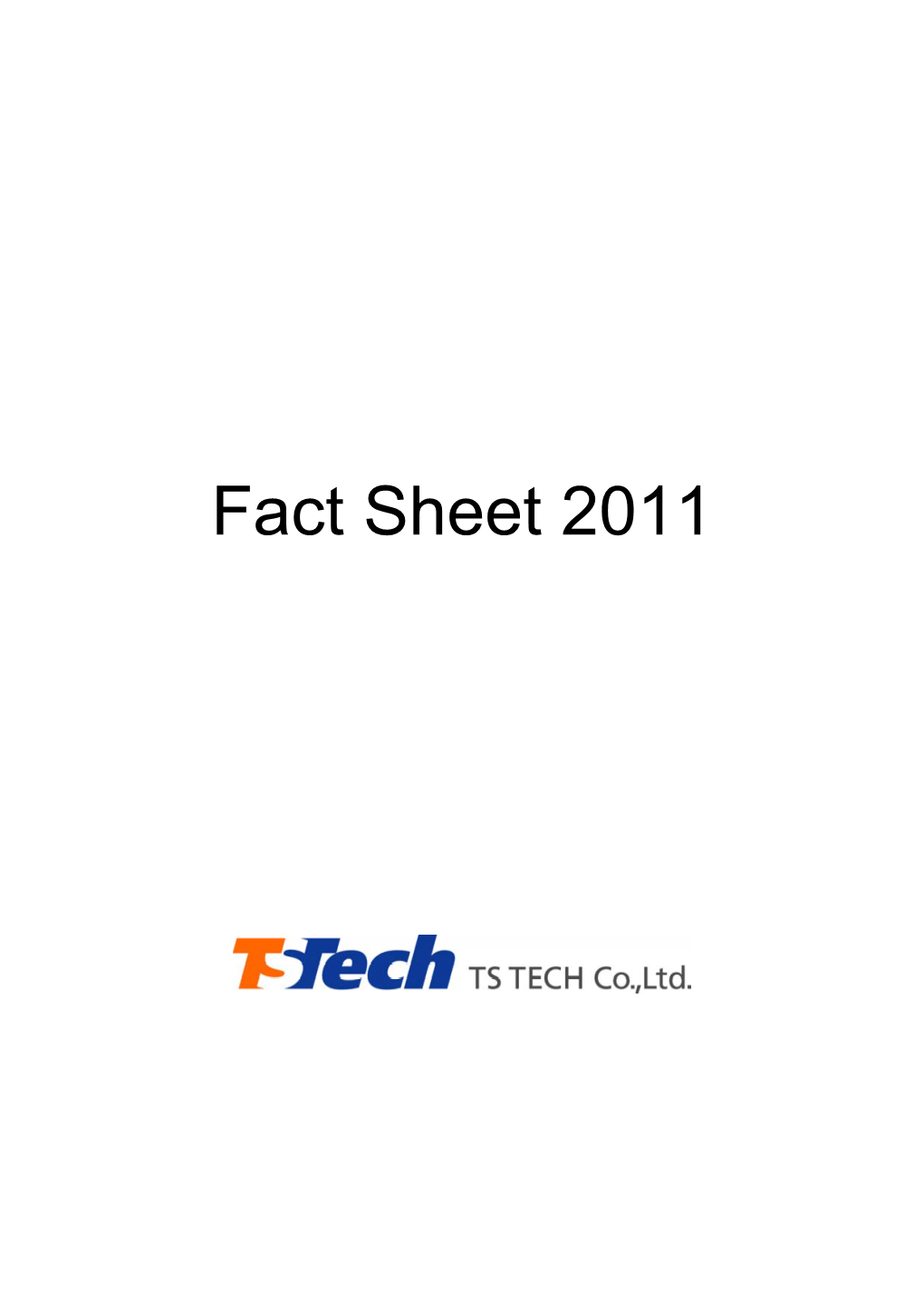 Fact Sheet 2011 Fact Sheet 2011