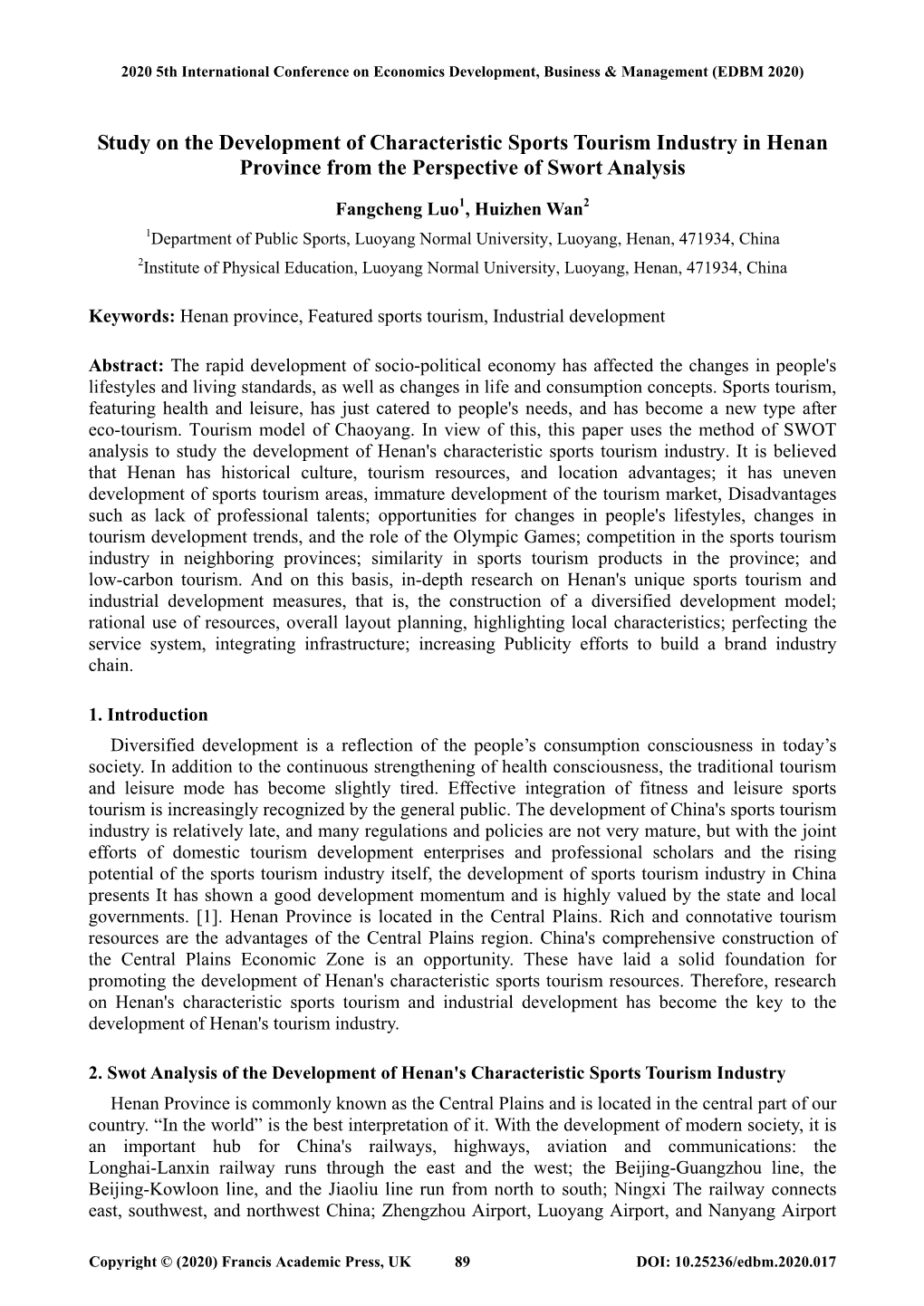 Study on the Development of Characteristic Sports Tourism Industry in Henan Province from the Perspective of Swort Analysis