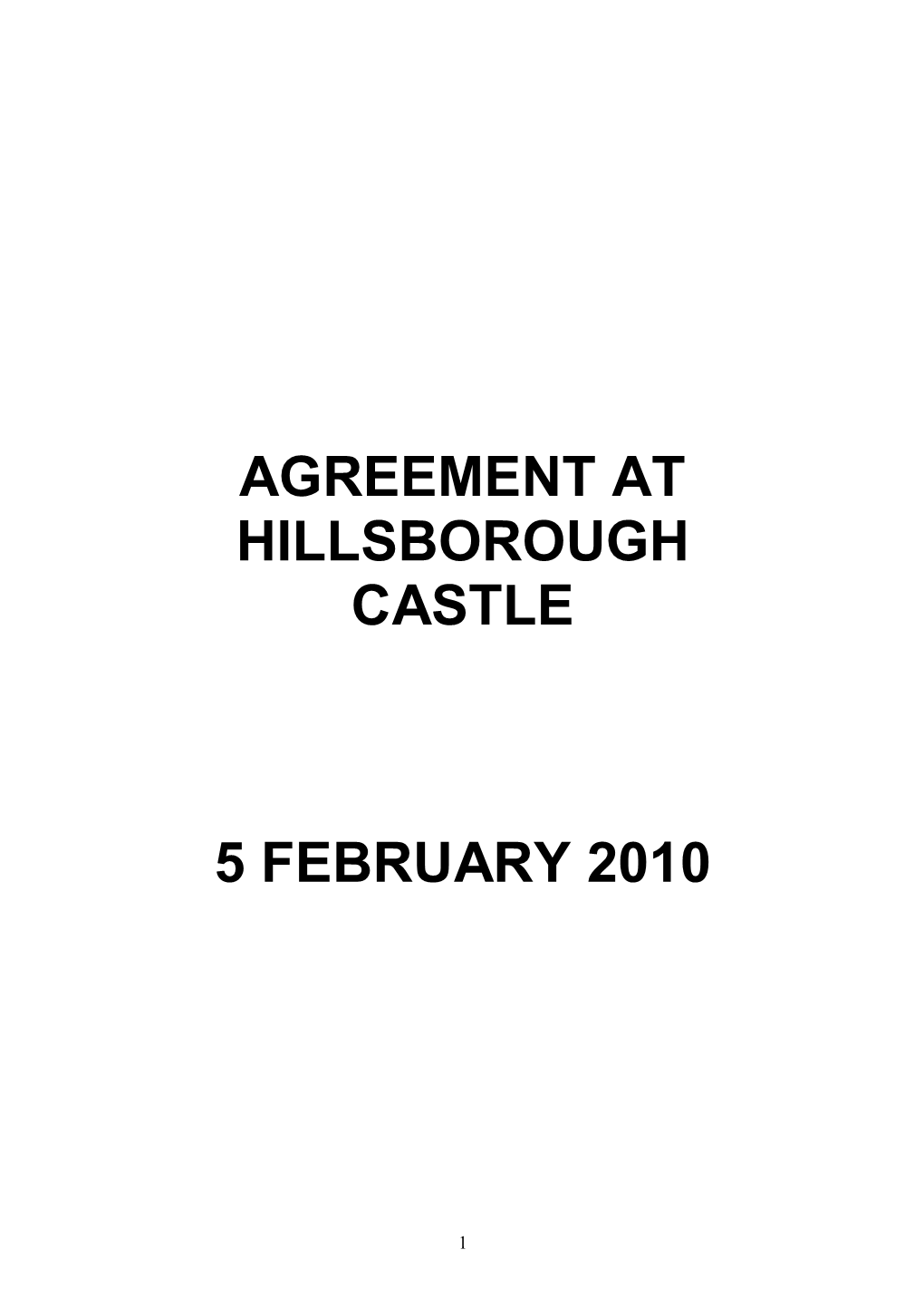 Agreement at Hillsborough Castle 5 February 2010